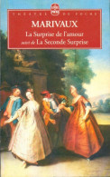 La Surprise De L'amour / La Seconde Surprise De L'amour (2000) De Pierre Marivaux - Autres & Non Classés