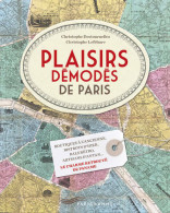 Plaisirs Démodés De Paris (2013) De Christophe Destournelles - Tourism