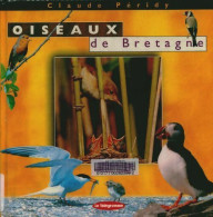 Oiseaux De Bretagne (2004) De Claude Péridy - Dieren