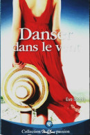 Danser Dans Le Vent (2019) De Eve Borelli - Romantici