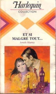 Et Si Malgré Tout... (1984) De Jeneth Murrey - Románticas