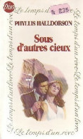 Sous D'autres Cieux (1981) De Phyllis Halldorson - Románticas