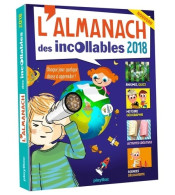 L'almanach 2018 Des Incollables (2017) De Laurence Alvado - Voyages
