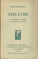 Théâtre : Le Barbier De Séville / Le Mariage De Figaro () De Beaumarchais - Otros & Sin Clasificación