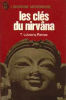 Les Clés Du Nirvâna (1972) De T. Lobsang Rampa - Esotérisme