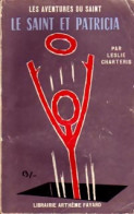 Le Saint Et Patricia (1962) De Leslie Charteris - Anciens (avant 1960)