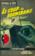 Le Coup Du Boomerang (1962) De Irving Le Roy - Acción