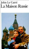 La Maison Russie (1991) De John Le Carré - Antiguos (Antes De 1960)