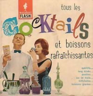 Tous Les Cocktails (1960) De R.J. Courtine - Gastronomía