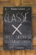 Classé X (2009) De Teodor Limann - Wissenschaft