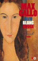 Bleu, Blanc, Rouge Tome III : Sarah (2000) De Max Gallo - Historisch