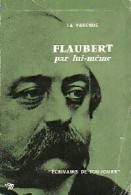 Flaubert Par Lui-même (1958) De Jean De La Varende - Biographie