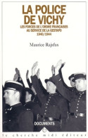 La Police De Vichy (1995) De Maurice Rajsfus - Guerra 1939-45