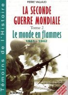 Témoins De L'Histoire (2002) De Pierre Vallaud - Weltkrieg 1939-45