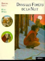 Dans Les Forêts De La Nuit (1995) De Nadine Garrel - Autres & Non Classés