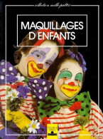 Maquillages D'enfants (1988) De Sylvette Pagan - Viaggi