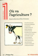 Le 1 Hors-série : Où Va L'agriculture (2005) De Basil Markesinis - Non Classificati