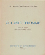 Octobre D'homme (0) De Guy De Georges De Ledenon - Other & Unclassified