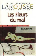 Les Fleurs Du Mal (1998) De Charles Baudelaire - Altri & Non Classificati