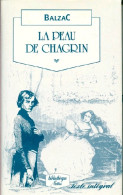 La Peau De Chagrin (1990) De Honoré De Balzac - Klassische Autoren