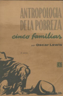 Antropologia De La Pobreza (1963) De Oscar Lewis - Sciences