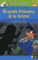 Grands Frissons à La Ferme (2007) De Didier Jean - Autres & Non Classés