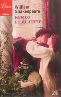 Roméo Et Juliette (2016) De William Shakespeare - Altri & Non Classificati