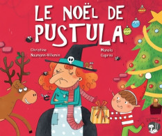 Le Noël De Pustula (2014) De Christine Naumann-Villemin - Autres & Non Classés