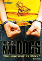 Cherub Tome VIII : Mad Dogs (2009) De Robert Muchamore - Autres & Non Classés