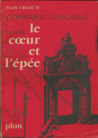 Le Coeur Et L'épée (1958) De Jean Creac'H - Geschiedenis