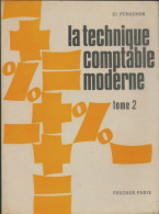 La Technique Comptable Moderne Tome II (1968) De Claude Pérochon - Contabilità/Gestione