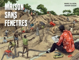 Maison Sans Fenêtres : Enfances Meurtries En Centrafrique (2018) De Marc Ellison - Altri & Non Classificati