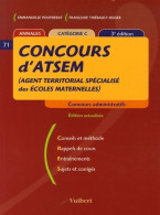 Concours D'ATSEM (agent Territorial Spécialisé Des écoles Maternelles) Catégorie C (2006) De Emmanuelle Pou - 18+ Years Old