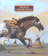 Tokala L'indien-cheval (2004) De Michel Piquemal - Autres & Non Classés