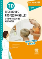 Td Bac Pro Assp Techniques Professionnelles Et Technologies Associées Terminale (2013) De Véronique Haz - 12-18 Años