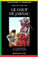 Le Coup De Jarnac (1995) De Armand Farrachi - Autres & Non Classés
