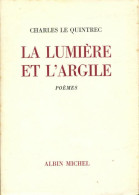 La Lumière Et L'argile (1981) De Charles Le Quintrec - Otros & Sin Clasificación