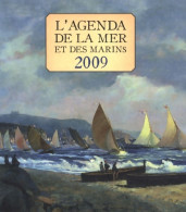 Agenda De La Mer Et Des Marins 2009 (2008) De Collectif - Viajes