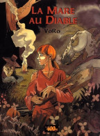 La Mare Au Diable (2002) De Voro - Otros & Sin Clasificación