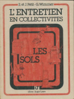 L'entretien En Collectivités : Les Sols (1983) De G Wimmer - Ohne Zuordnung