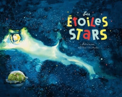 LES étoiles STARS : ASTRONOMIE (2019) De Adèle Tariel - Autres & Non Classés