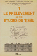 Prélèvements Et études Du Tissu (1990) De Collectif - Wissenschaft