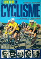 Le Livre D'or Du Cyclisme 1976 (1976) De Georges Pagnoud - Sport