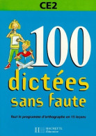 100 Dictées Sans Faute CE2 (1997) De Daniel Berlion - 6-12 Años