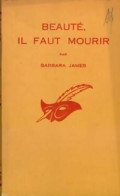 Beauté, Il Faut Mourir (1963) De Barbara James - Otros & Sin Clasificación