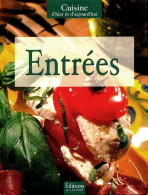 Entrées (2002) De Xxx - Gastronomie