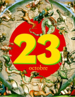 C'était Ce Jour-là : 23 Octobre (1997) De Collectif - Esoterismo