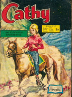 Cathy N°169 : Une Expédition Mouvementée (1977) De Collectif - Altri & Non Classificati