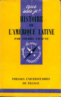 Histoire De L'Amérique Latine (1964) De Pierre Chaunu - Geschiedenis