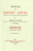 Manuel De Droit Civil Tome I : Capacité (1965) De Pierre Voirin - Recht